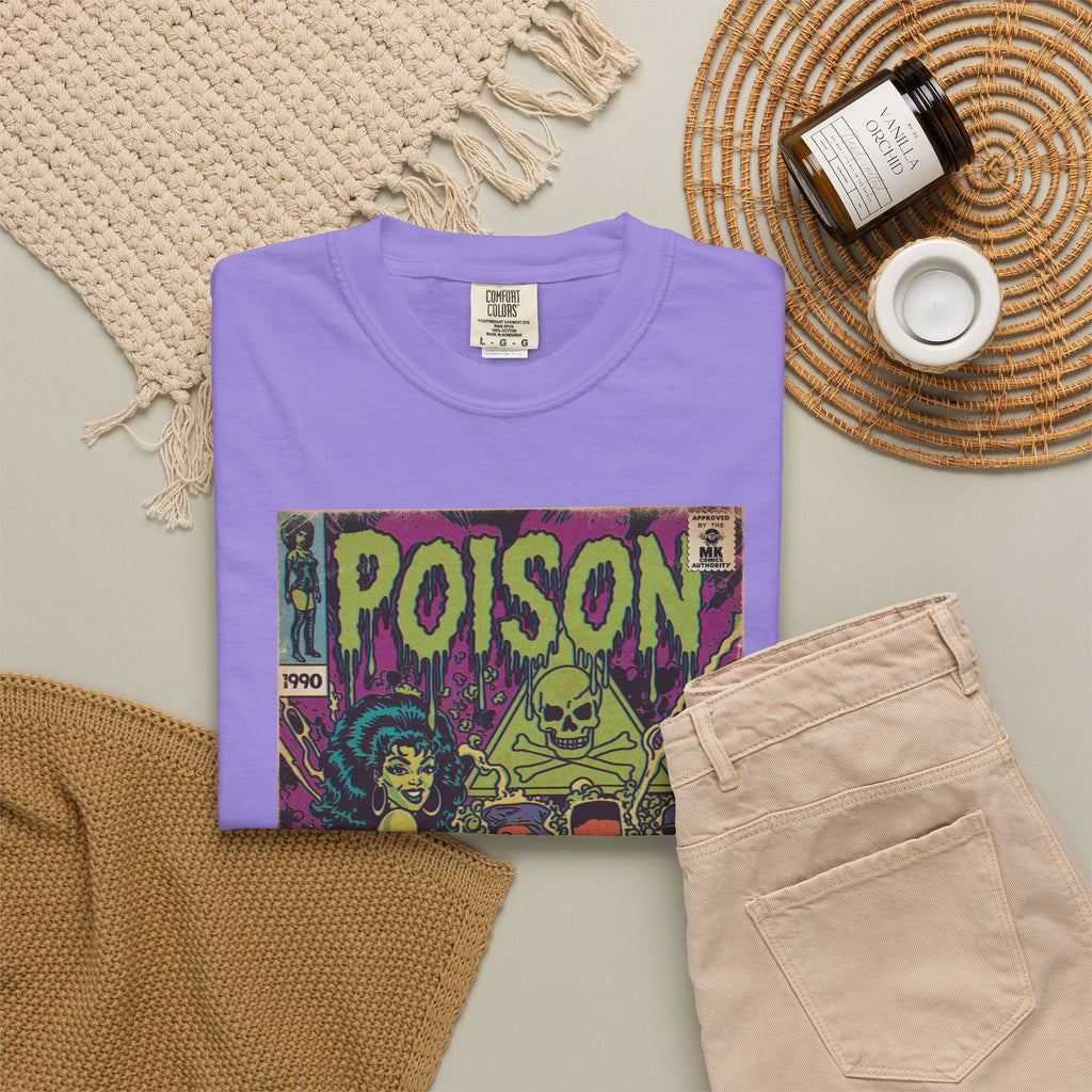 Poison - Unisex Comfort Colors T-shirt Fine Art Of MK