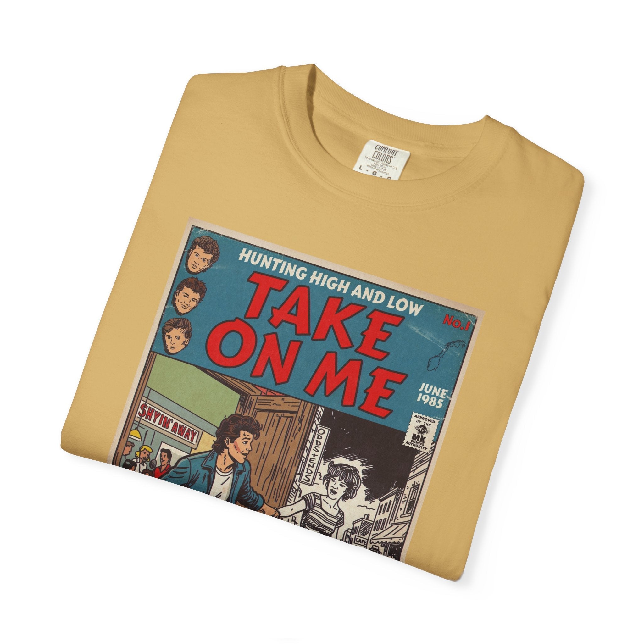 Take On Me - Unisex Comfort Colors T-shirt Fine Art Of MK