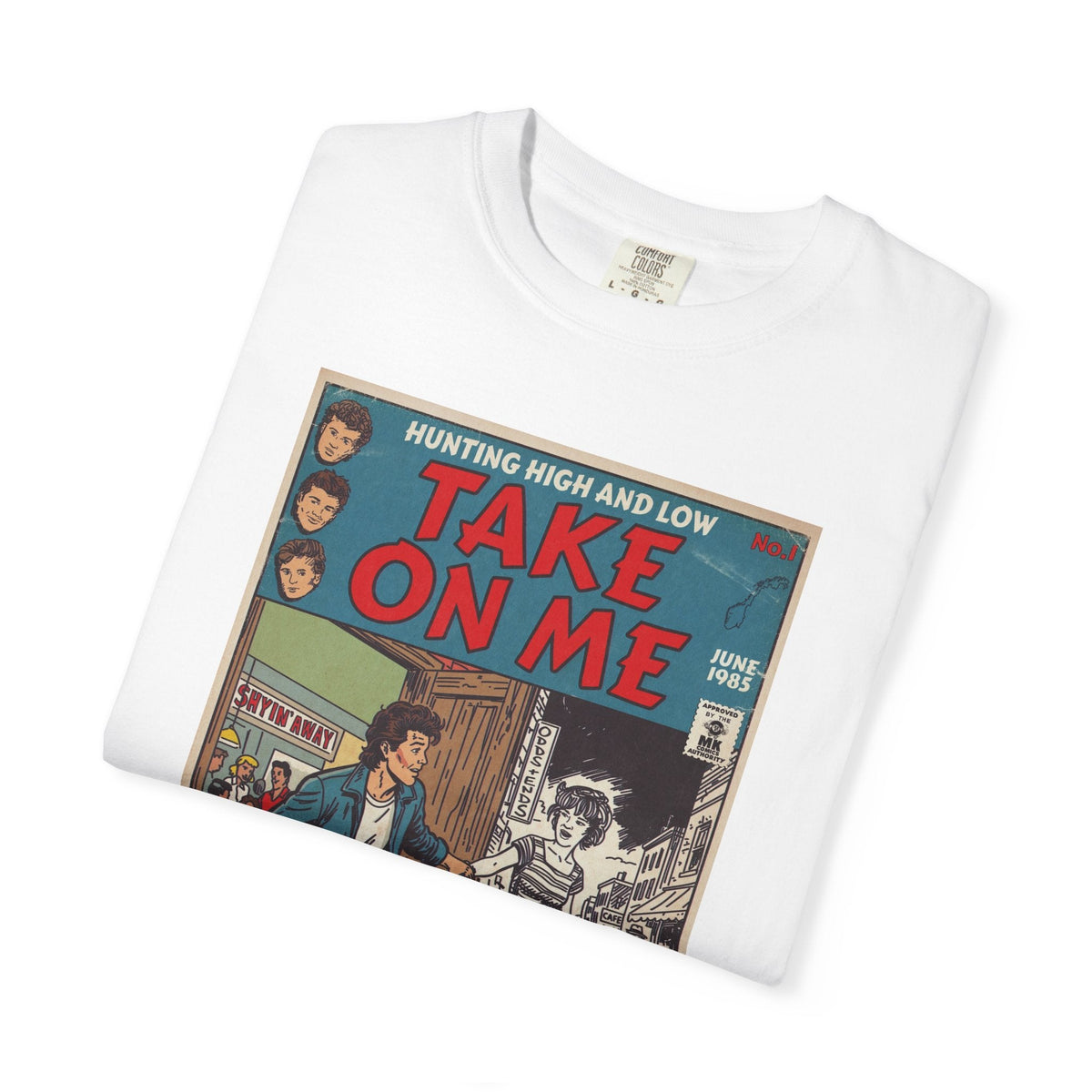 Take On Me - Unisex Comfort Colors T-shirt Fine Art Of MK